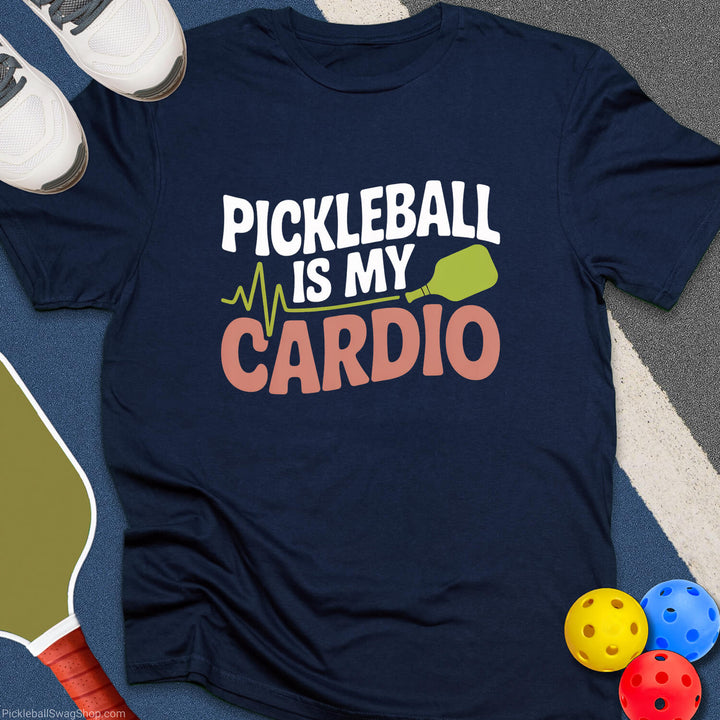 Pickleball is My Cardio T-Shirt