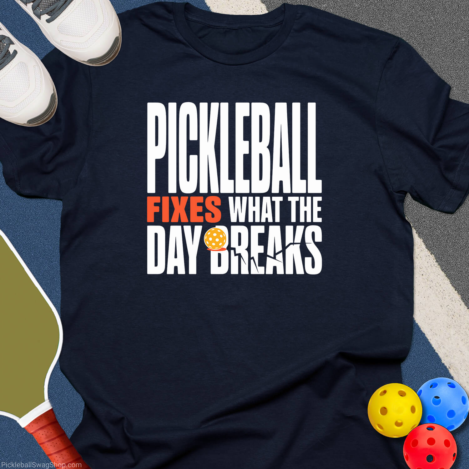 Pickleball Fixes the Day T-Shirt