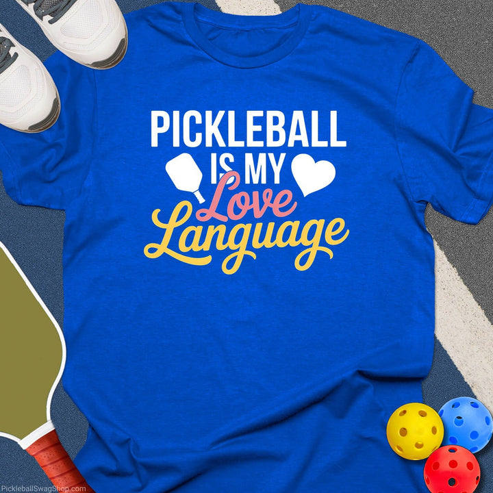 Pickleball Love Language T-Shirt