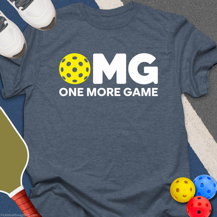 OMG One More Game T-Shirt