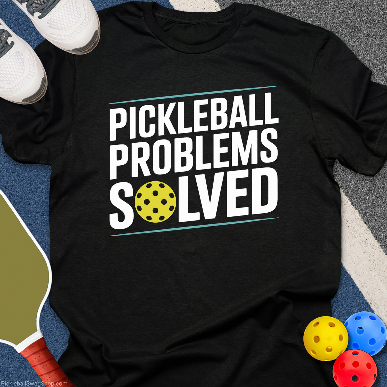 Problems Solved Pickleball T-Shirt