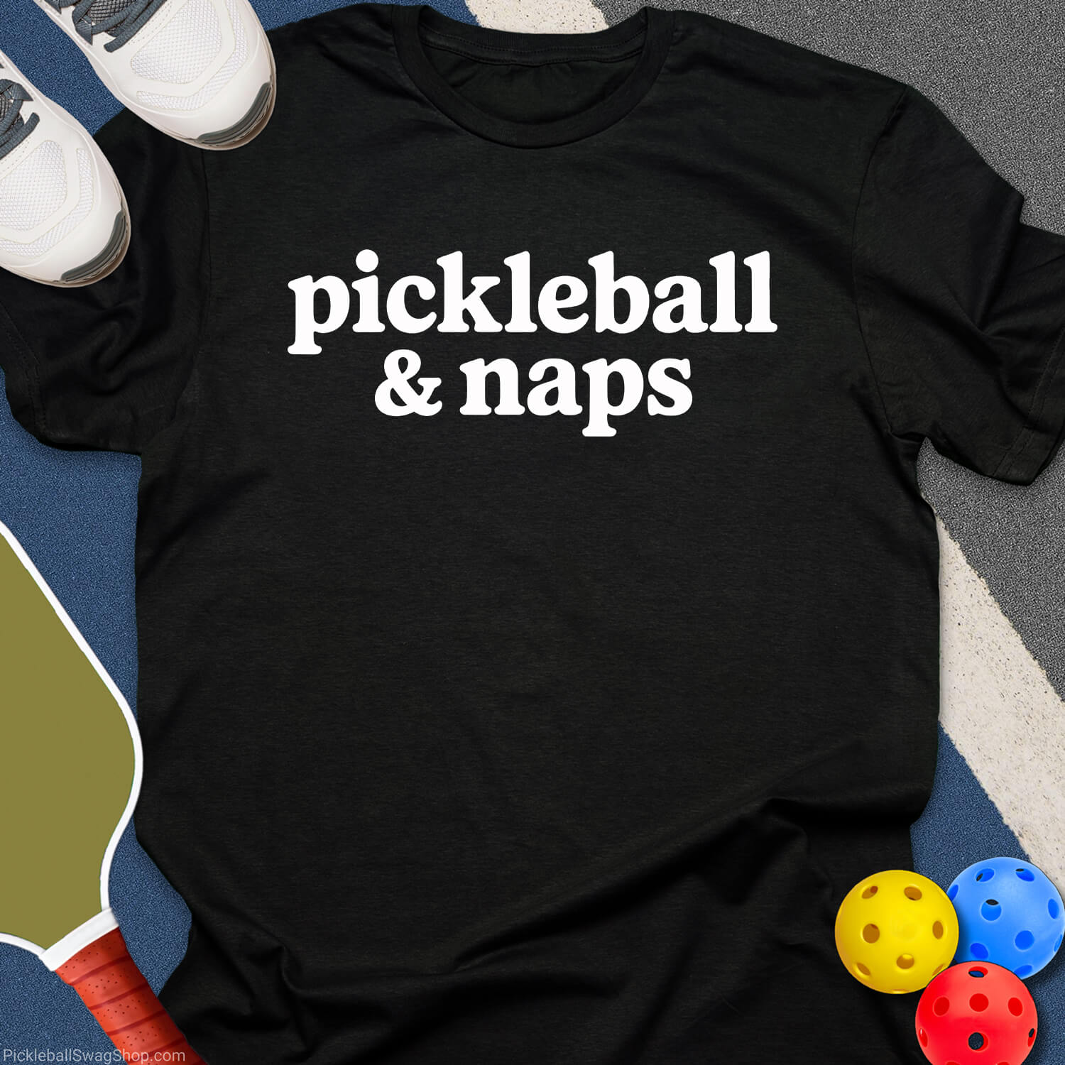 Pickleball and Naps T-Shirt