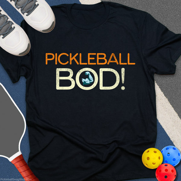 Pickleball Bod T-Shirt