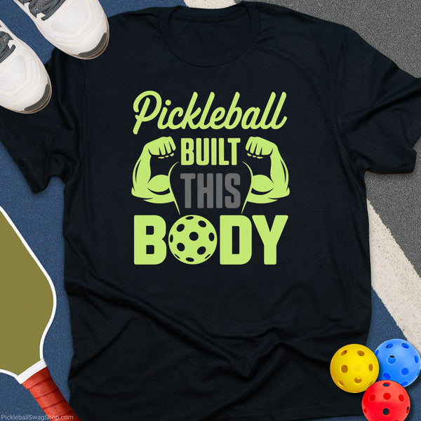 Pickleball Body Builder T-Shirt