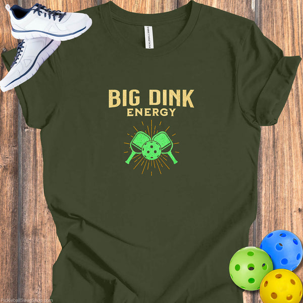 Big Dink Energy - Vibrant Pickleball Tee