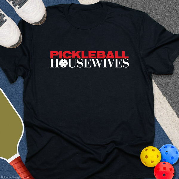 Pickleball Housewives T-Shirt