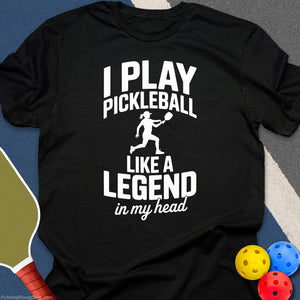 Pickleball Legend Mode T-Shirt