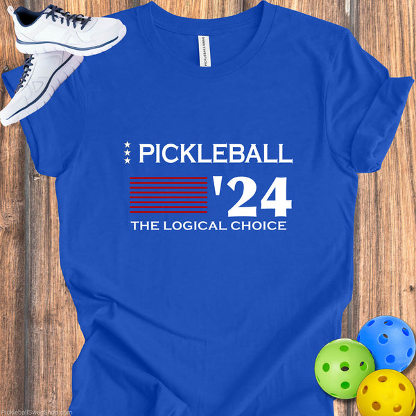 Pickleball: The Logical Choice - Funny Tee