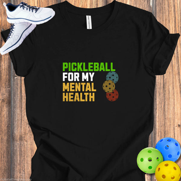 Pickleball: Medicine for Mental Health T-Shirt