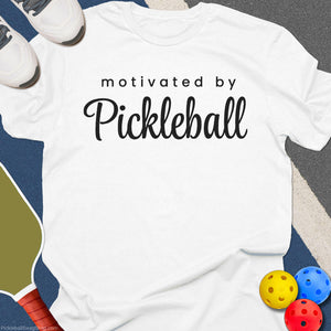 Pickleball Motivated Daily T-Shirt