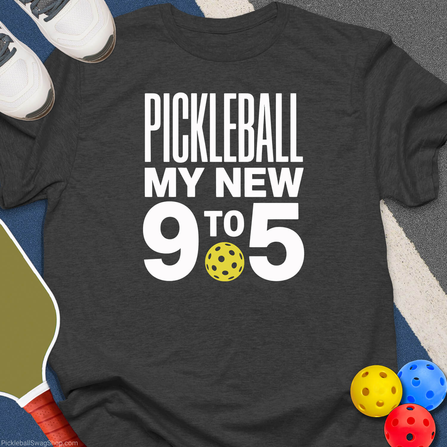 Pickleball 9 to 5 Life T-Shirt