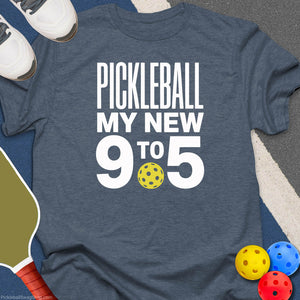 Pickleball 9 to 5 Life T-Shirt