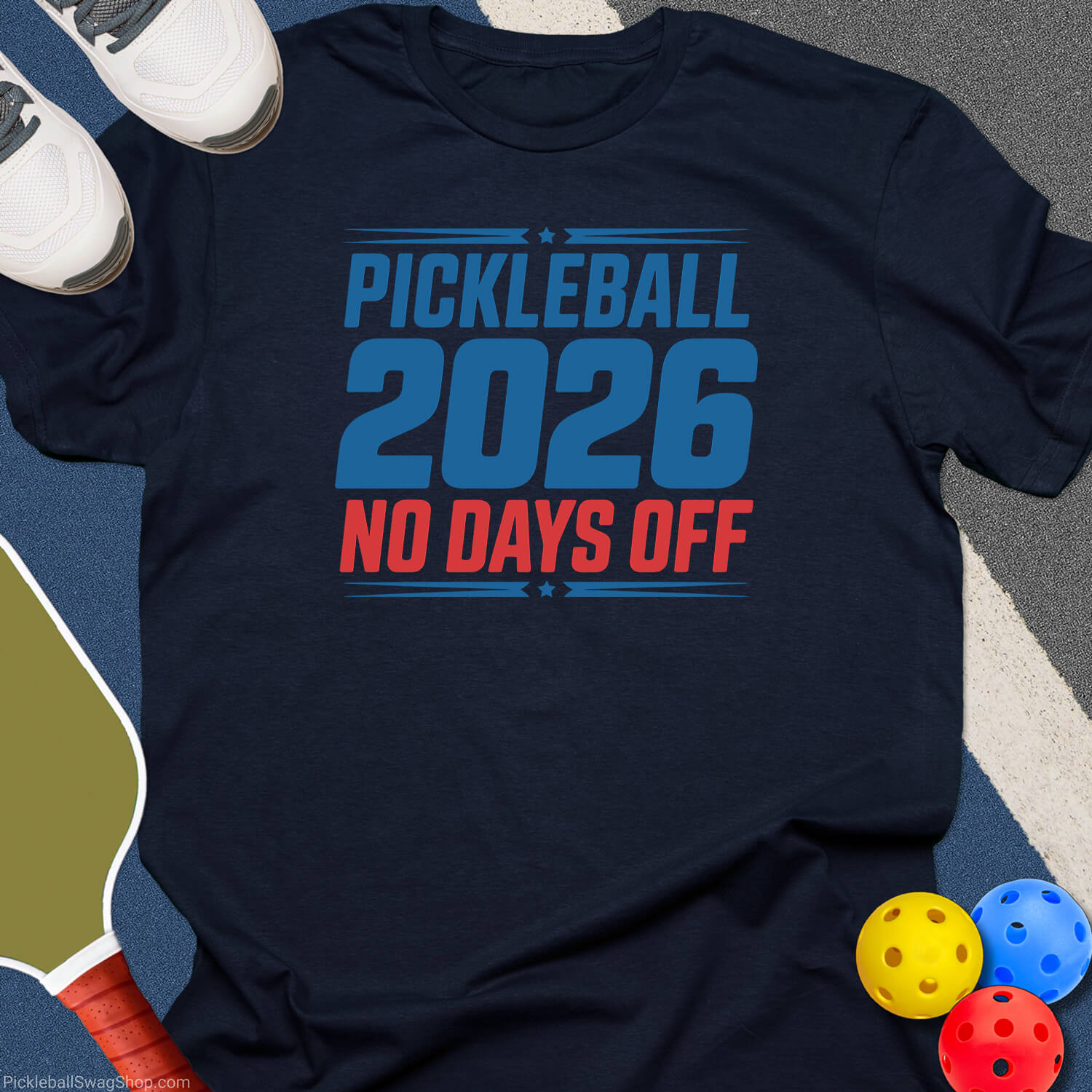 Pickleball No Days Off T-Shirt