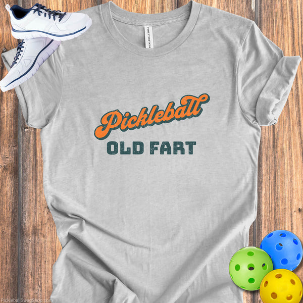 Pickler - Old Fart T-Shirt