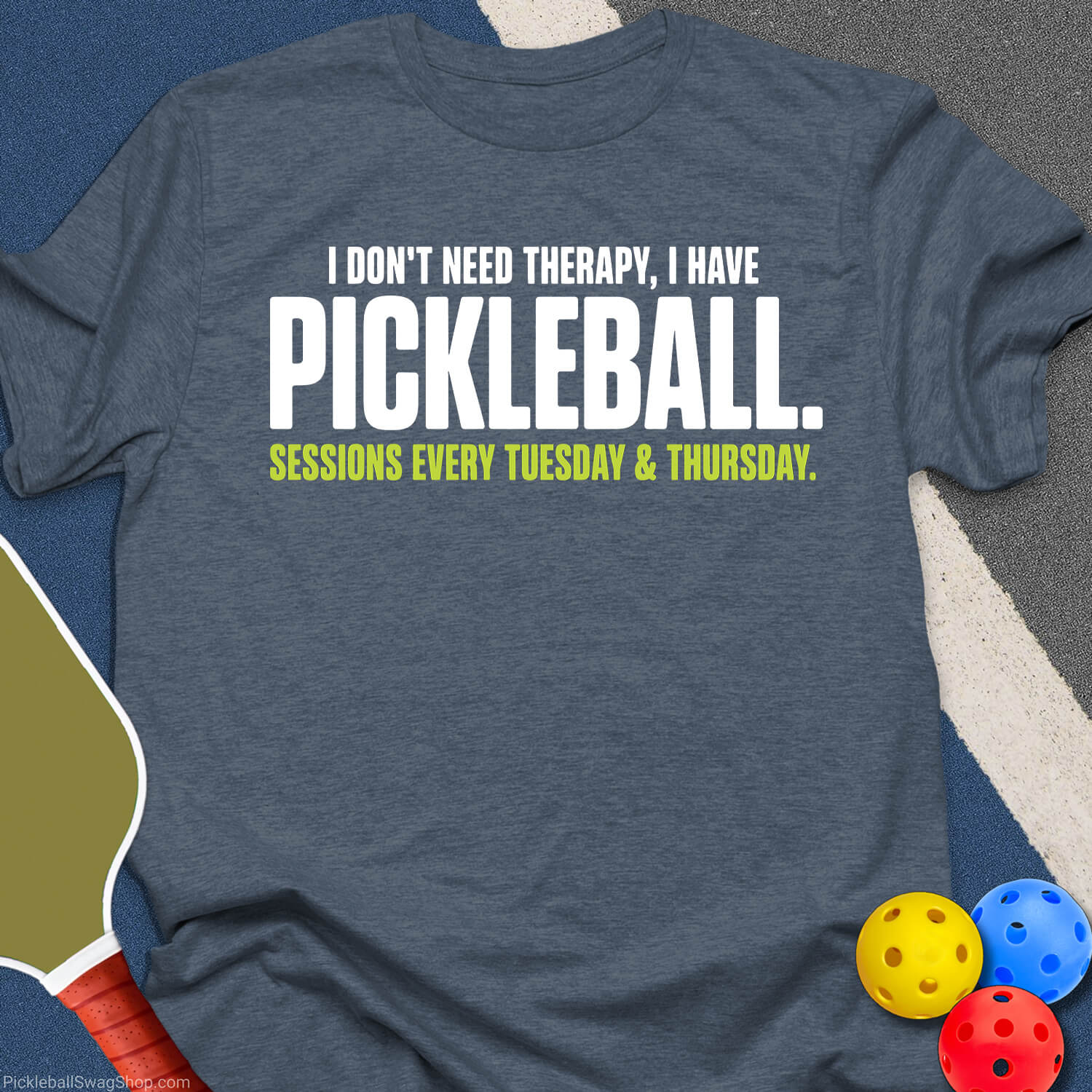 Pickleball Over Therapy T-Shirt