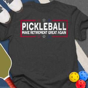 Make Retirement Great T-Shirt