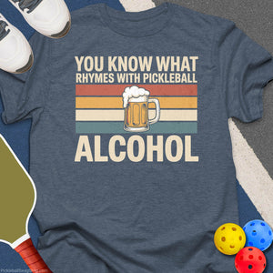 Pickleball Rhyme Humor T-Shirt