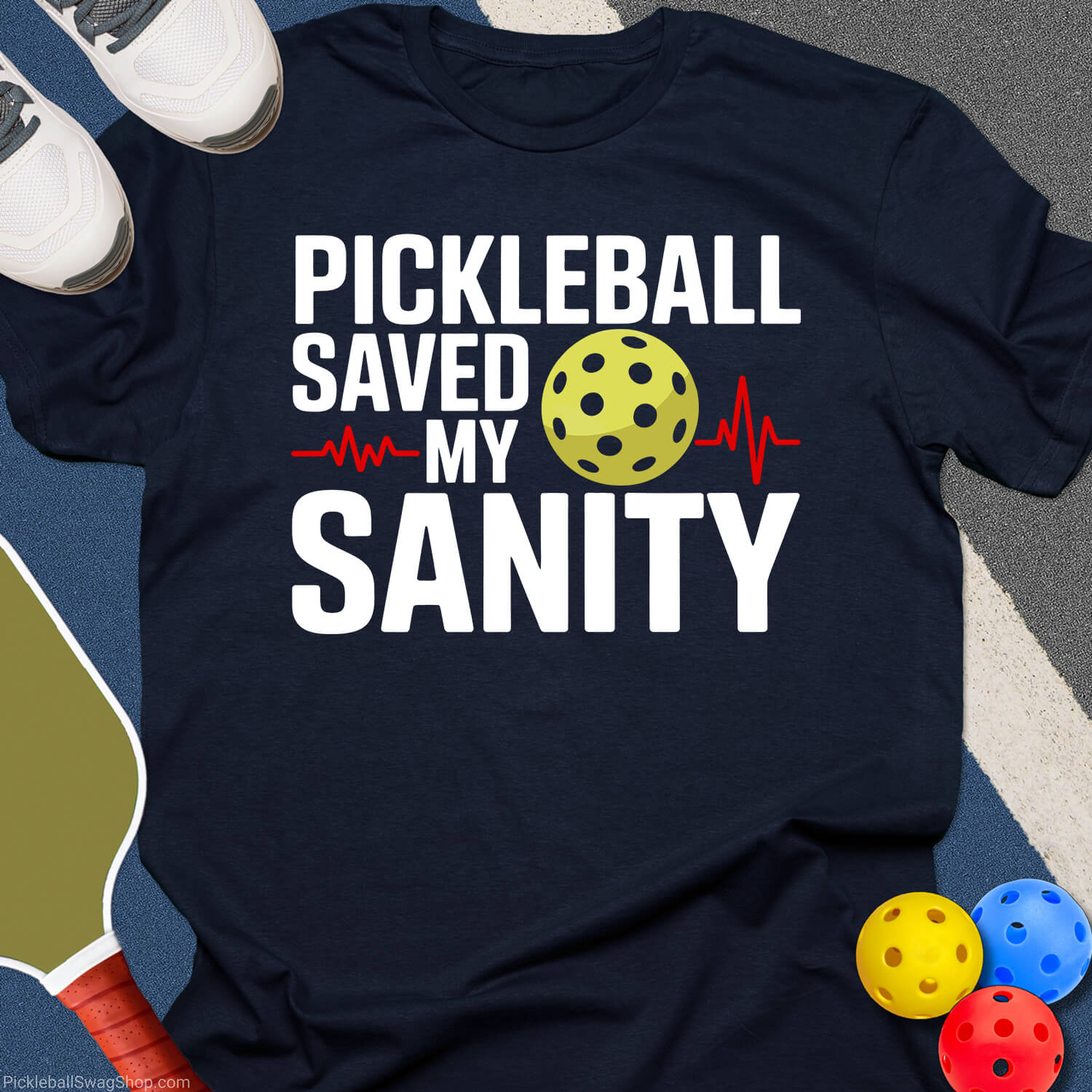 Pickleball Sanity Saver T-Shirt