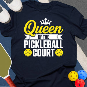 Queen of the Pickleball Court T-Shirt