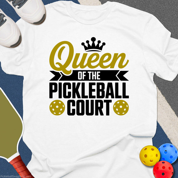 Queen of the Pickleball Court T-Shirt