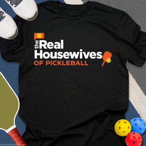 The Real Housewives T-Shirt
