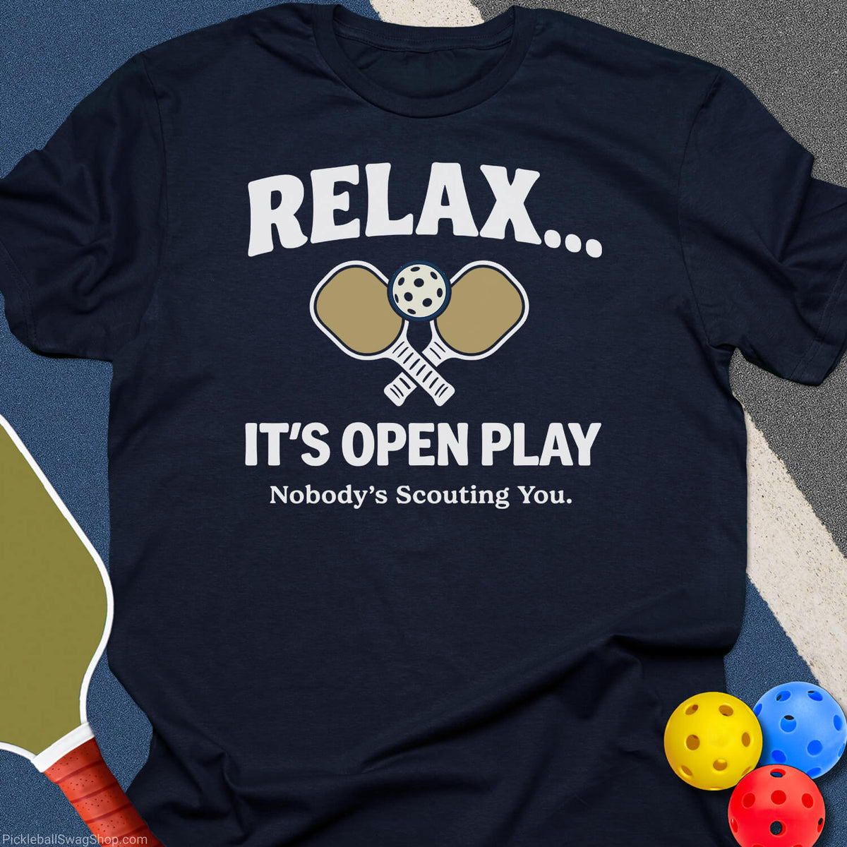 Relax, No One's Scouting You T-Shirt