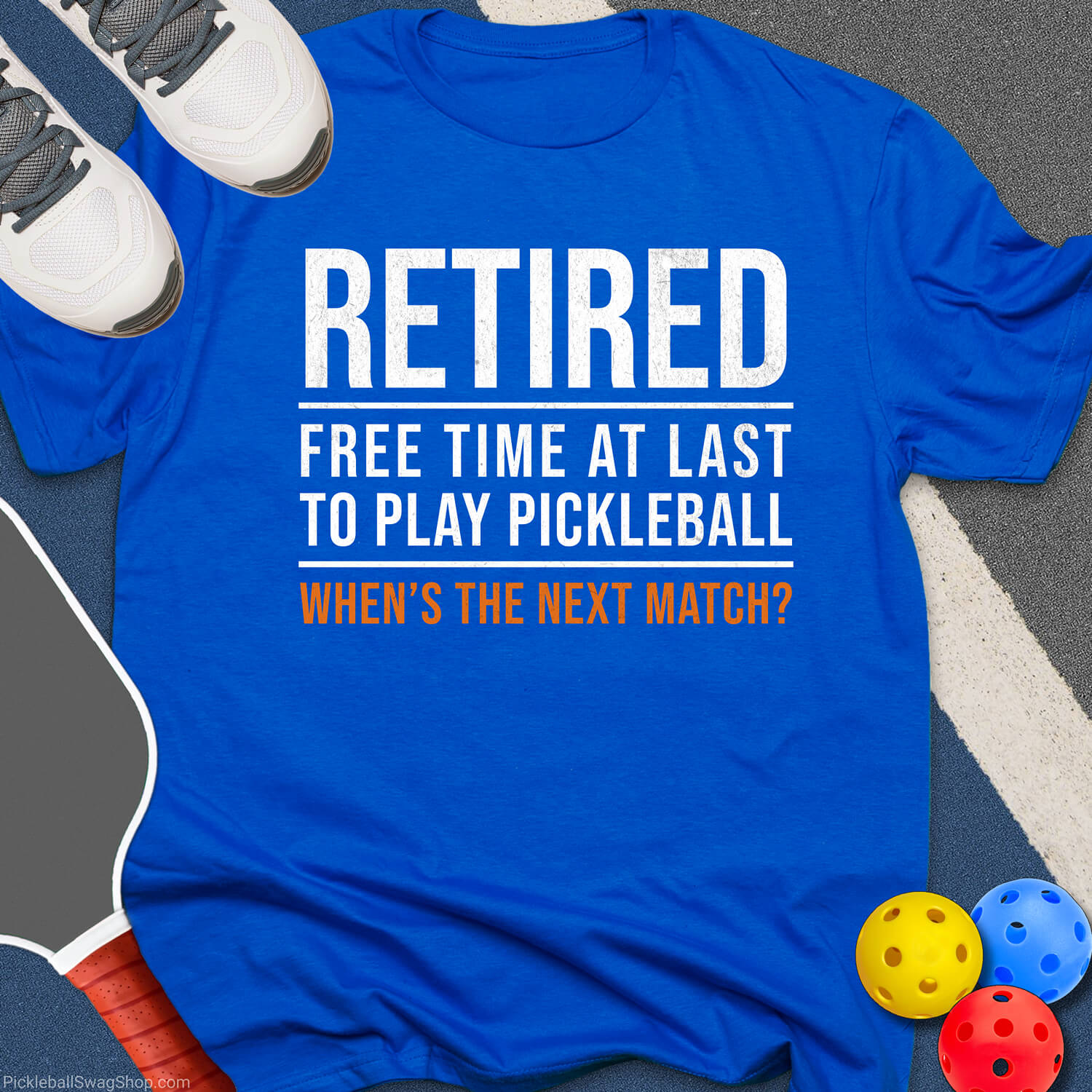 Retired Free Time Pickleball T-Shirt