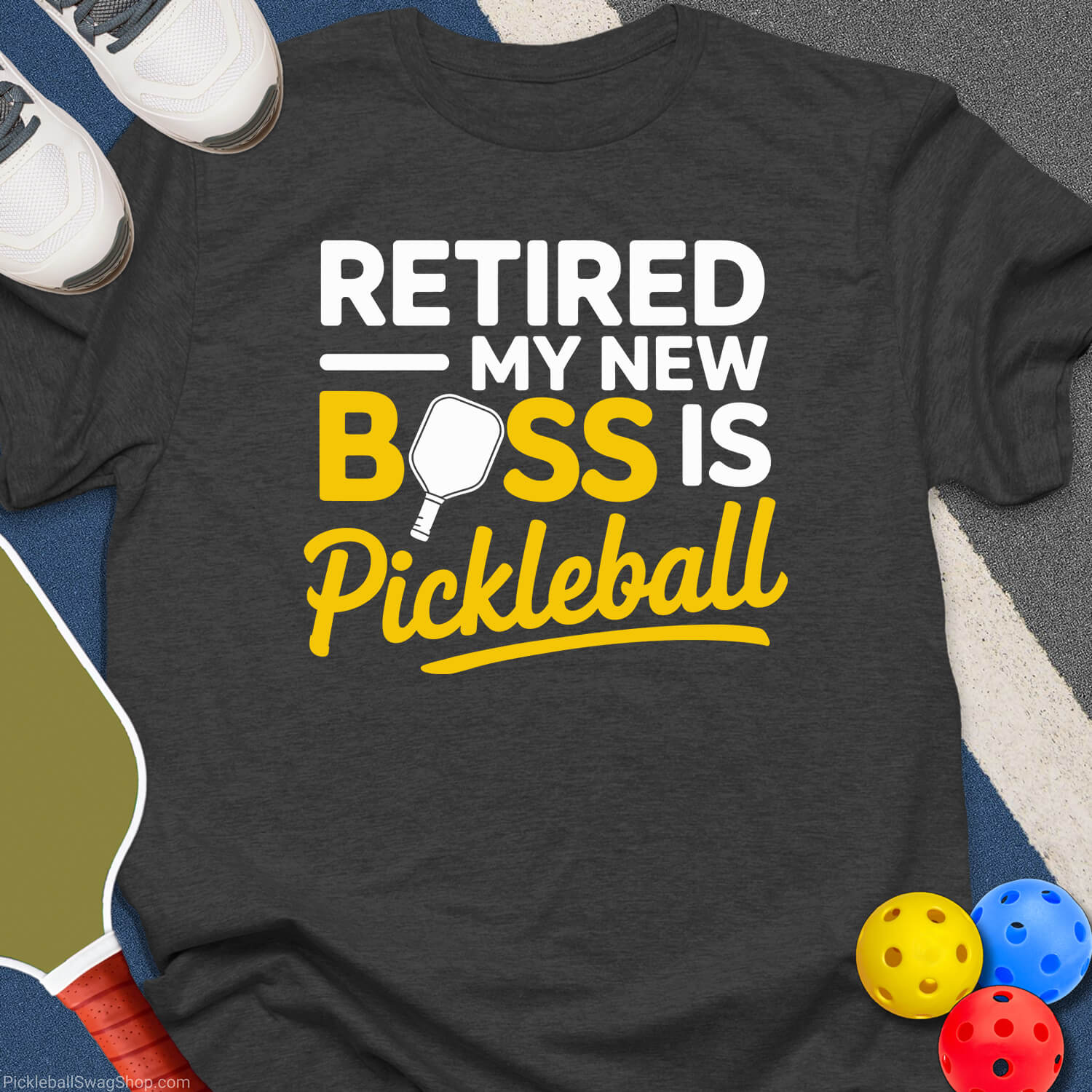 Retired My Boss Pickleball T-Shirt