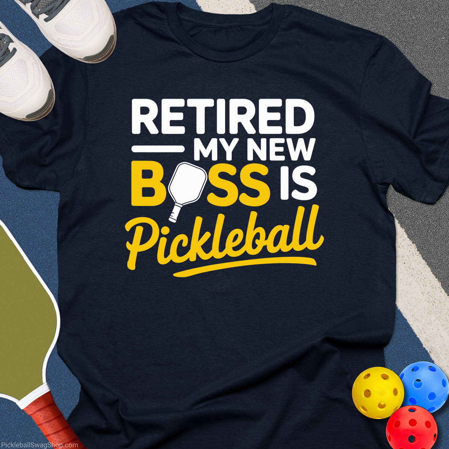 Retired My Boss Pickleball T-Shirt