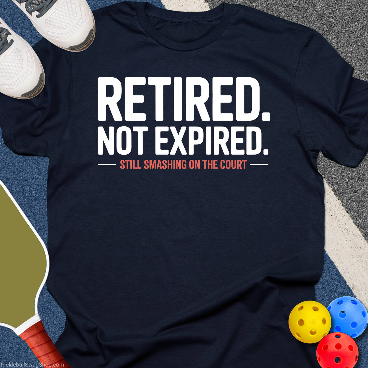 Retired Not Expired T-Shirt