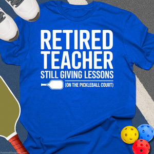 Retired Teacher Lessons T-Shirt