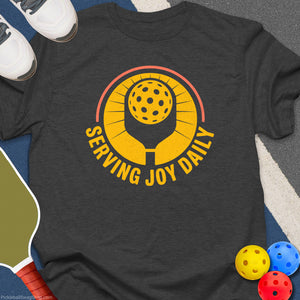 Serving Joy Daily T-Shirt