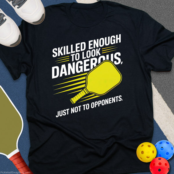 Looking Dangerous T-Shirt