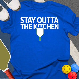 Stay Outta The Kitchen T-Shirt