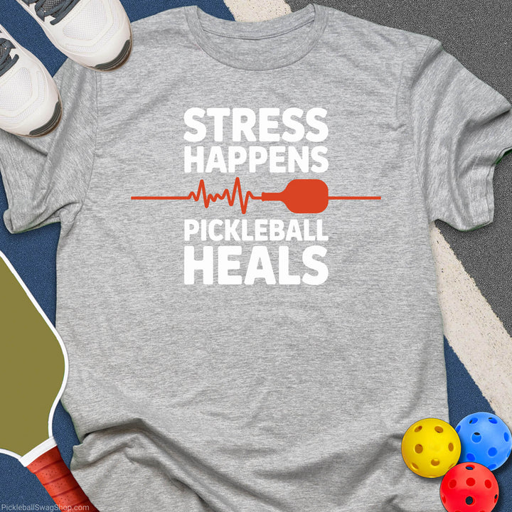 Stress Happens Pickleball Heals T-Shirt