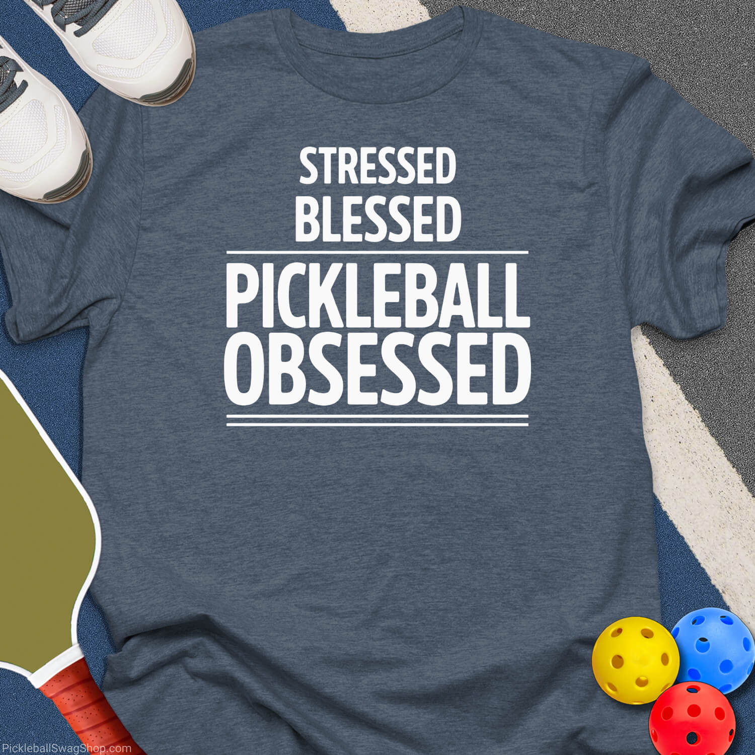 Stressed Blessed Pickleball T-Shirt