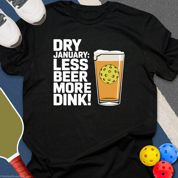 Dry January Dink Vibes T-Shirt