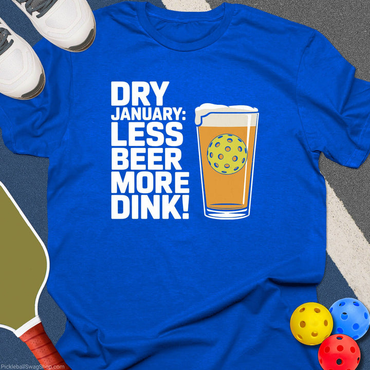 Dry January Dink Vibes T-Shirt