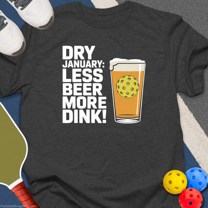 Dry January Dink Vibes T-Shirt