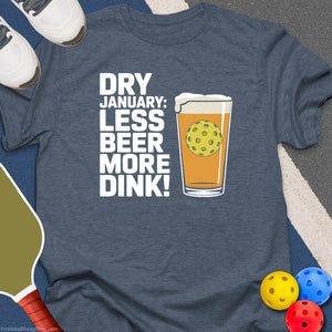 Dry January Dink Vibes T-Shirt