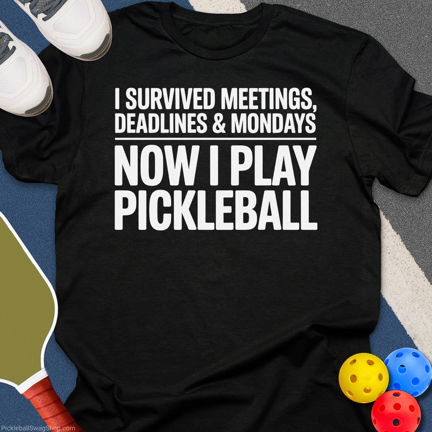 Survived Meetings Pickleball T-Shirt