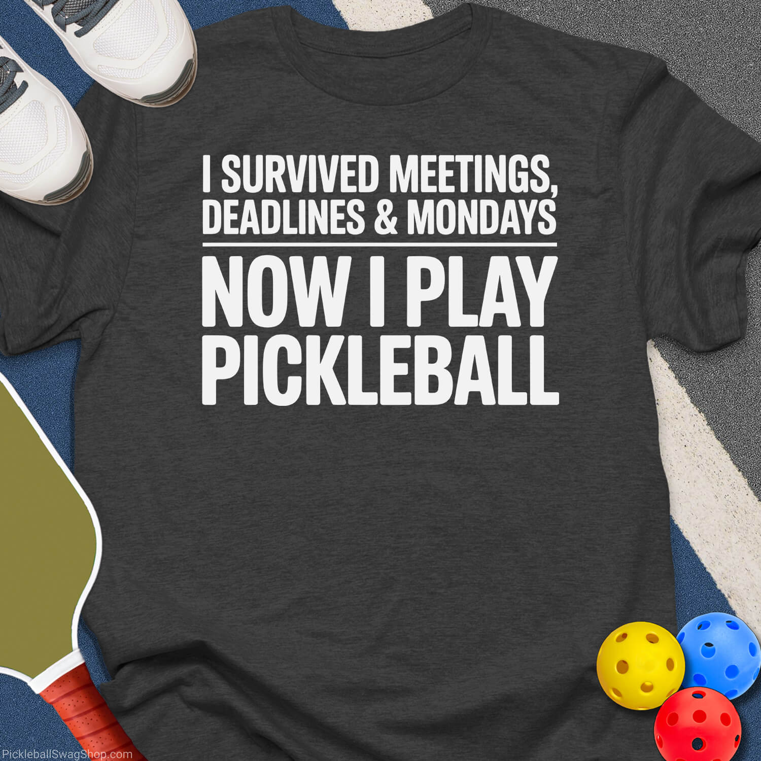 Survived Meetings Pickleball T-Shirt