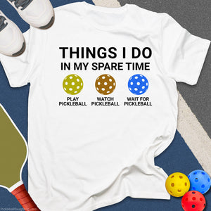 My Spare Time T-Shirt