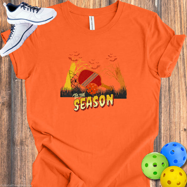 Tis the Season - Halloween Pickleball T-Shirt