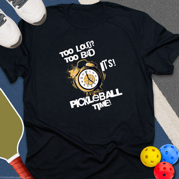 Pickleball Time T-Shirt