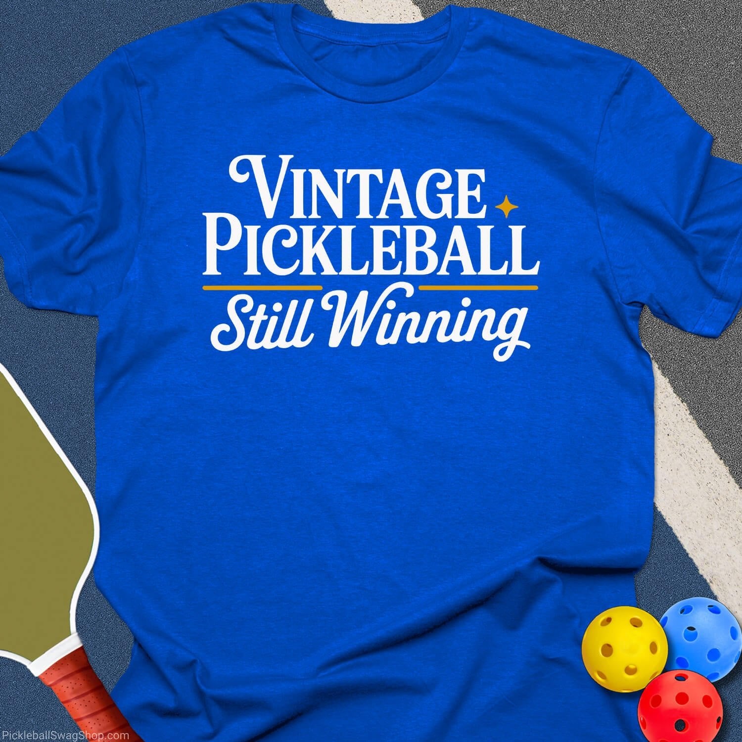 Vintage Pickleball Still Winning T-Shirt