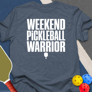 Weekend Warrior T-Shirt