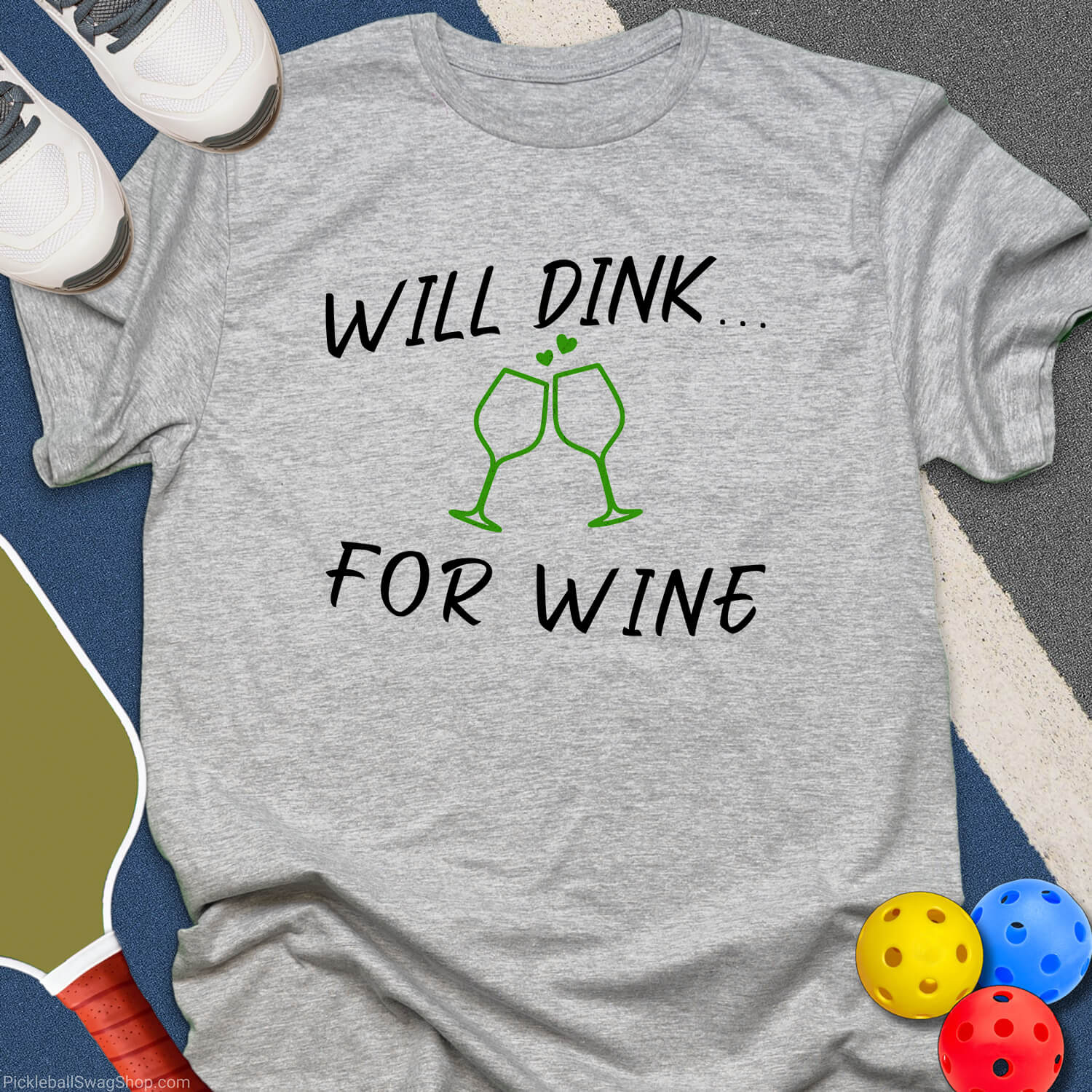 Will Dink For Wine T-Shirt
