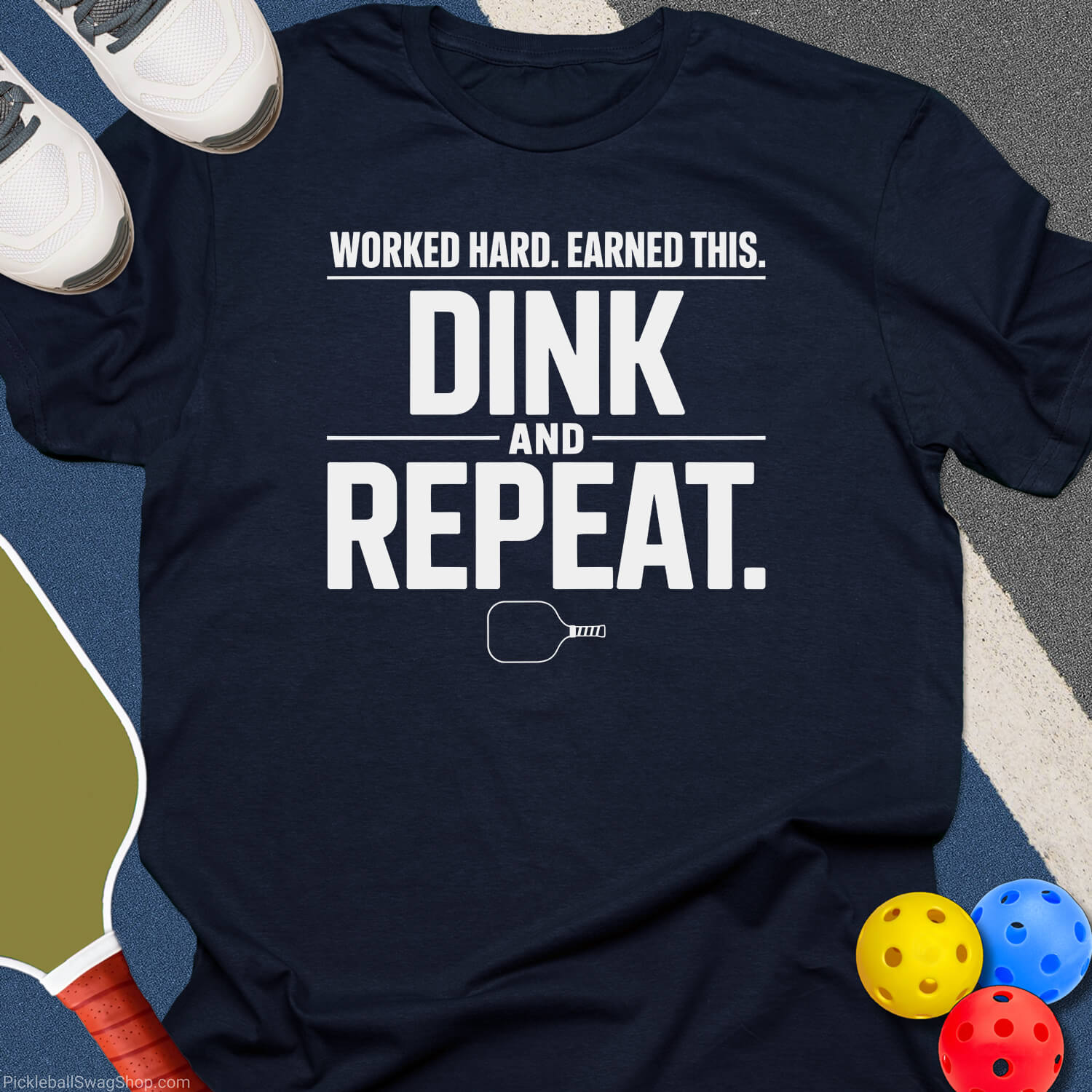 Worked Hard Earned This T-Shirt