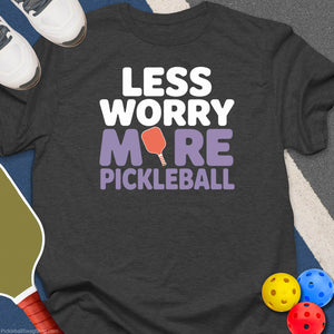 Less Worry More Pickleball T-Shirt